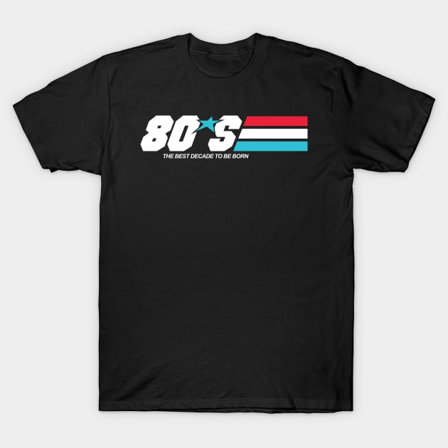 Born In The 80´S T-Shirt by Sachpica